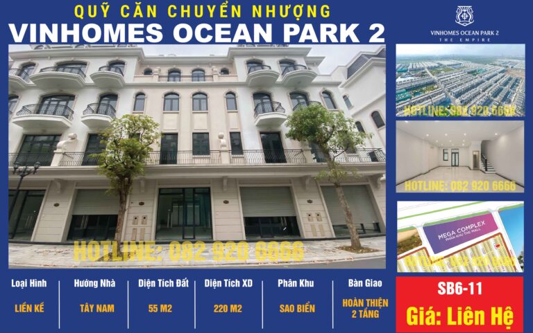 [Chuyển nhượng] Liền Kề SB6-11 Vinhomes Ocean Park 2