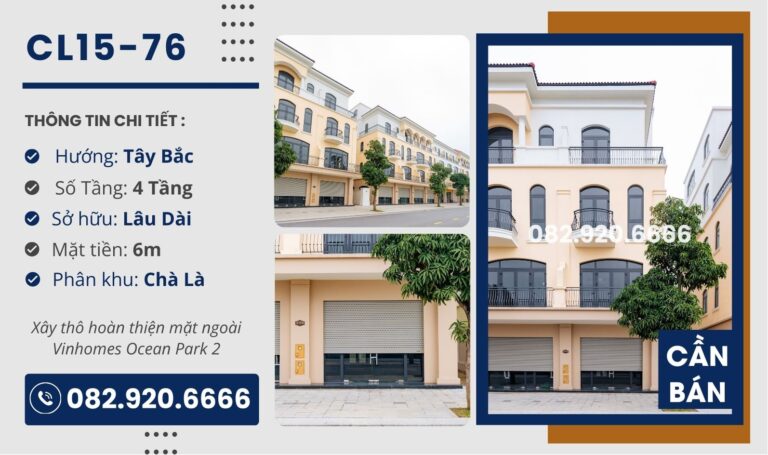 [Chuyển nhượng] Liền Kề CL15-76 Vinhomes Ocean Park 2